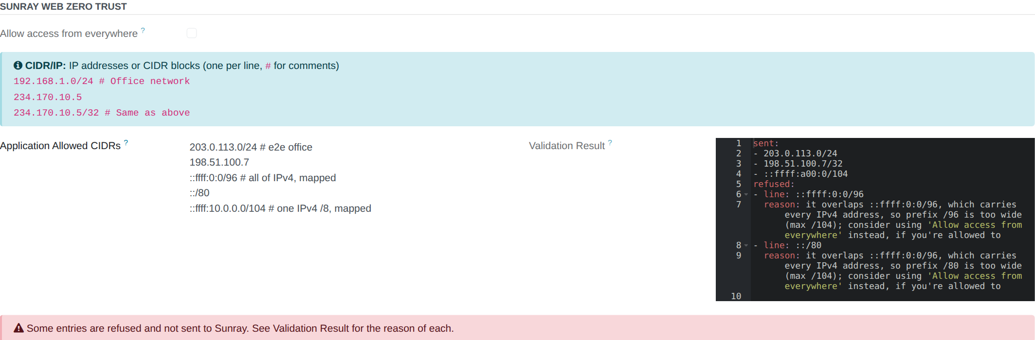 The Access tab: five entries typed, three sent, two IPv4-in-IPv6 ranges refused with their reason in the Validation Result, and the red box