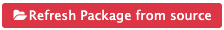 Button Refresh Package from source